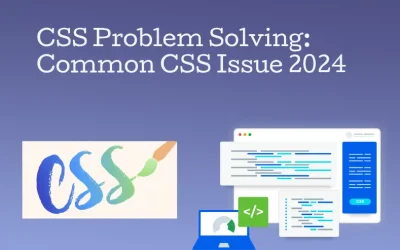 CSS Problem Solving: Common CSS Issue 2025